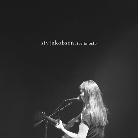 Siv Jakobsen: Live In Oslo, CD