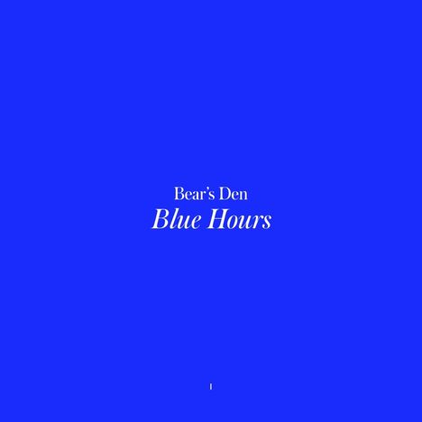 Bear's Den: Blue Hours, LP