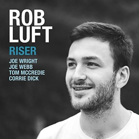 Rob Luft: Riser, CD