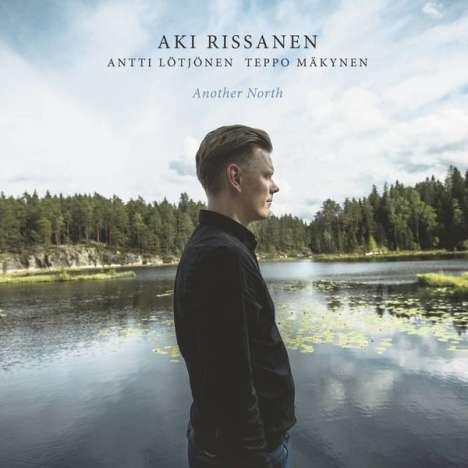 Aki Rissanen (geb. 1980): Another North, LP