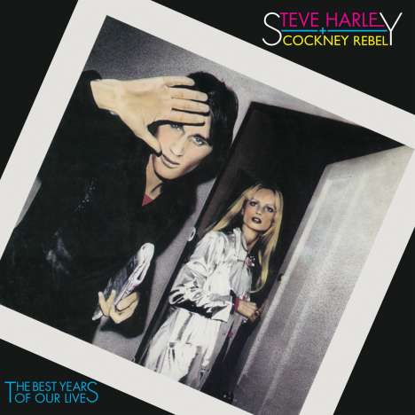 Steve Harley &amp; Cockney Rebel: The Best Years Of Our Lives (45th Anniversary) (remastered) (180g) (Limited Edition) (Blue/Orange Vinyl), 2 LPs