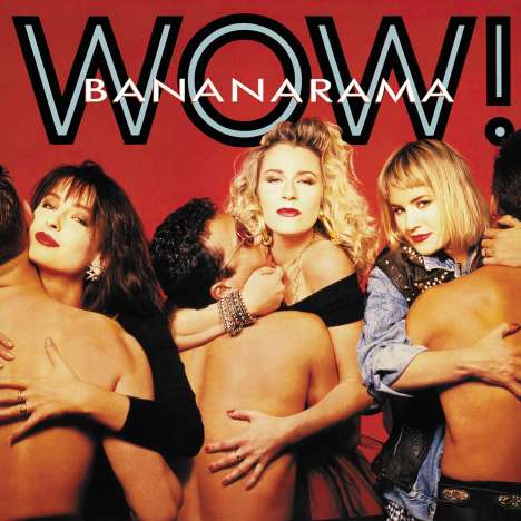 Bananarama: Wow! (Limited-Edition) (Red Vinyl), 1 LP und 1 CD