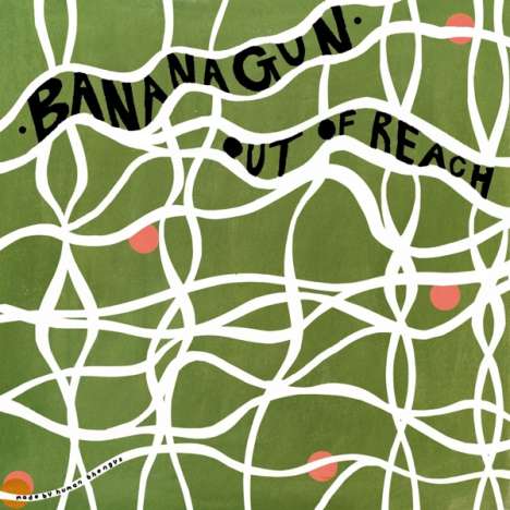 Bananagun: Out Of Reach (Limited Edition), Single 7"