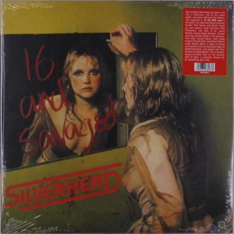 Silverhead: 16 And Savaged, LP