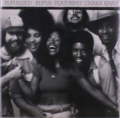 Rufus Featuring Chaka Khan: Rufusized, LP