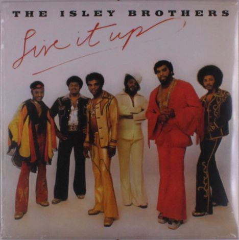 "The Isley Brothers, Live it up" steht oben. Sechs Männer in bunten, stilvollen 70er-Outfits posieren zusammen.