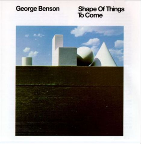 George Benson (geb. 1943): Shape Of Things To Come, LP