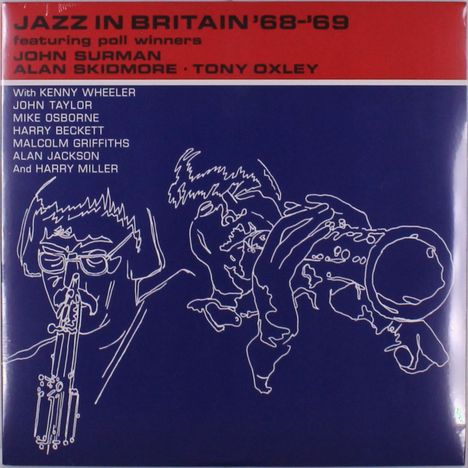 John Surman, Alan Skidmore &amp; Tony Oxley: Jazz In Britan '68 - '69, LP