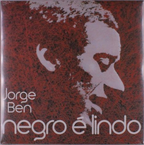 Text: "Jorge Ben, negro é lindo". Ein stilisiertes Profil eines Gesichts vor einem rot-schwarzen Hintergrund.