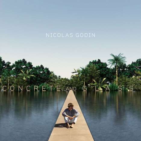 Nicolas Godin (geb. 1969): Concrete And Glass (180g), 1 LP und 1 CD