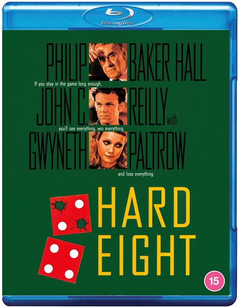 "Philip Baker Hall, John C. Reilly, Gwyneth Paltrow. HARD EIGHT. Zwei rote Würfel, einer mit Einschusslöchern. Alter: 15."