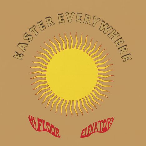 The 13th Floor Elevators: Easter Everywhere (Limited Edition) (Colored Vinyl) (Mono/Stereo), 2 LPs