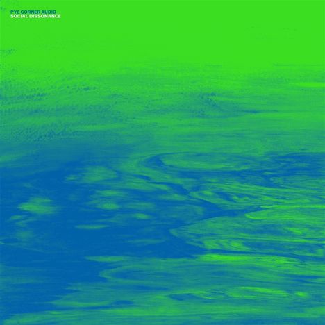 Pye Corner Audio: Social Dissonance (Blue/Green Swirl Vinyl), LP