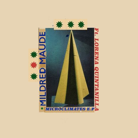 MILDRED MAUDE (feat. Lorena Quintanilla): Microclimates EP (Eco 12" Vinyl), Single 12"