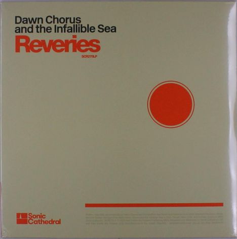 Dawn Chorus &amp; The Infallible Sea: Reveries, LP