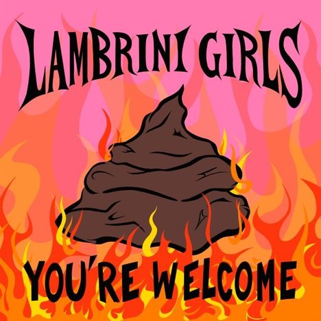 Lambrini Girls: You're Welcome, LP