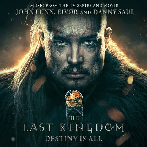 Filmmusik: The Last Kingdom: Destiny Is All, CD