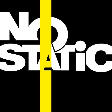 Text: "NO STATIC" in Großbuchstaben, geteilt durch einen gelben Streifen auf schwarzem Hintergrund.