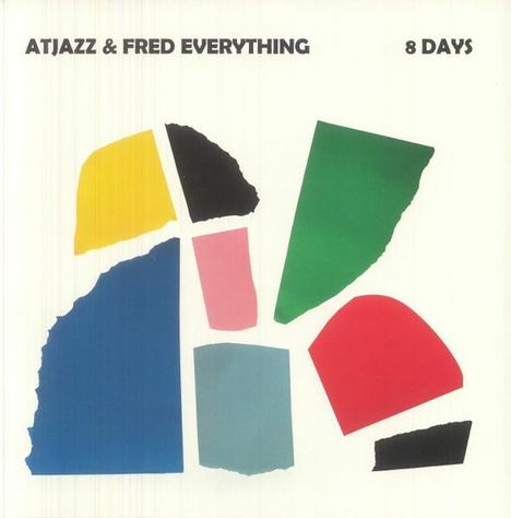 „ATJAZZ & FRED EVERYTHING 8 DAYS“. Bunte, abstrakte Formen auf weißem Hintergrund.