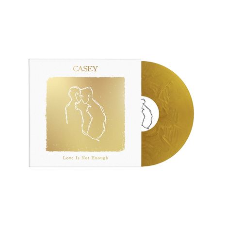 Logo mit „CASEY“ oben und „Love Is Not Enough“ unten, goldener Hintergrund mit skizzierten Gesichtern, goldene Schallplatte.