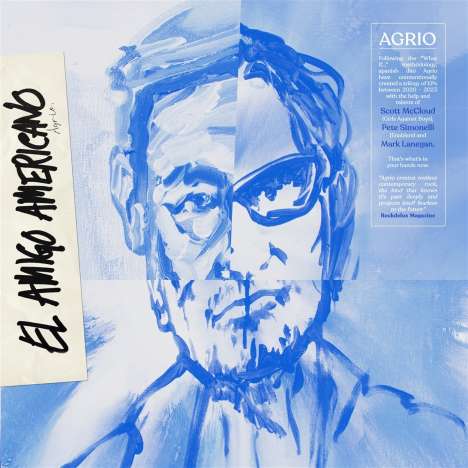 Agrio (W. Mark Lanegan / Scott Mccloud / Pete Simonelli): El Amigo Americano, LP