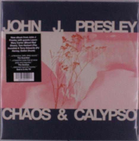 John J. Presley: Chaos &amp; Calypso, LP