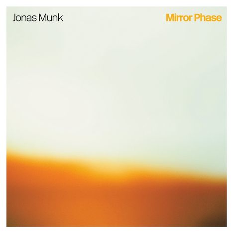 Jonas Munk: Mirror Phase, LP