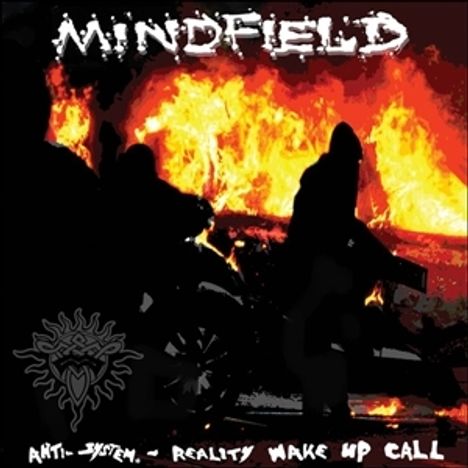 Mindfield: Anti System Reality Wake up Call, CD