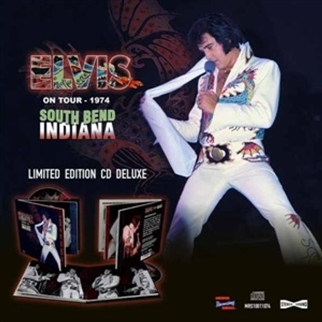 "ELVIS ON TOUR - 1974 SOUTH BEND INDIANA LIMITED EDITION CD DELUXE." Elvis in weißem Anzug, CDs sind abgebildet.