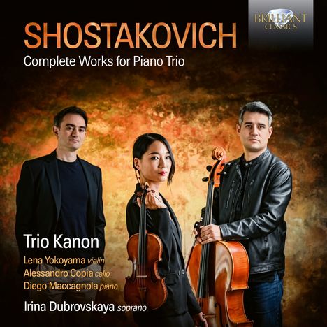 "SHOSTAKOVICH Complete Works for Piano Trio. Trio Kanon mit Violine, Cello, Klavier und Sopran. Drei Personen mit Instrumenten."