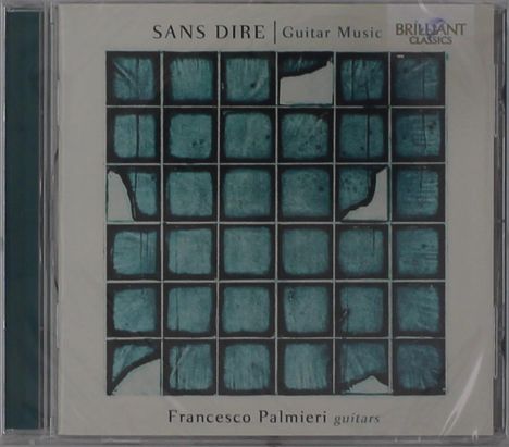 "SANS DIRE | Guitar Music, Francesco Palmieri guitars." Eine abstrakte Illustration mit 25 blauen, strukturierten Quadraten.