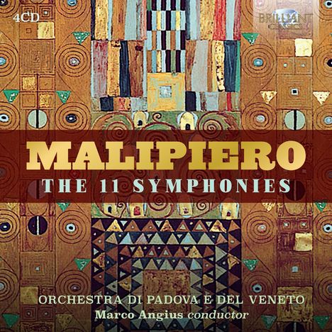 "Malipiero: The 11 Symphonies", darunter "Orchestra di Padova e del Veneto", "Marco Angius conductor". Buntes geometrisches Muster.