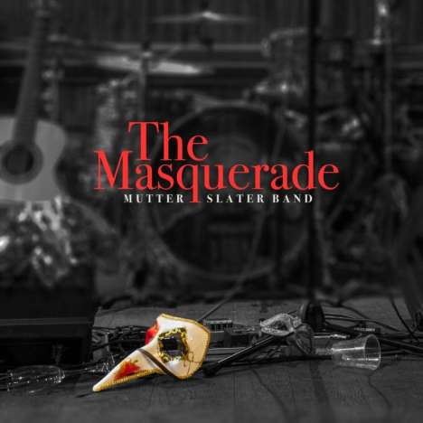 Mutter Slater Band: The Masquerade, CD