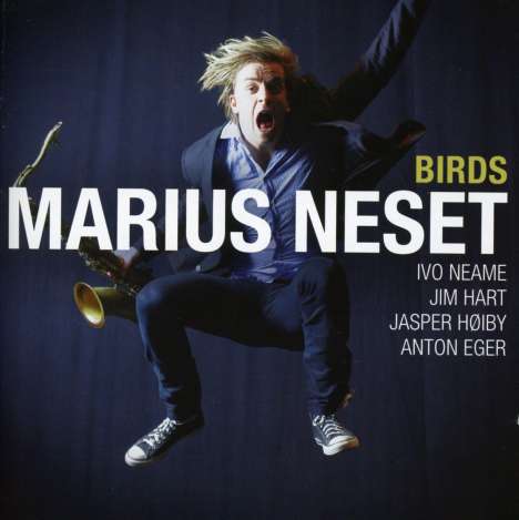 Marius Neset (geb. 1985): Birds, CD