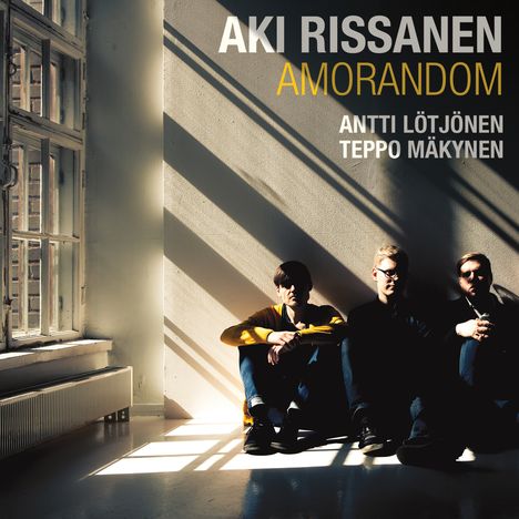 Aki Rissanen, Antti Lötjönen &amp; Teppo Mäkynen: Amorandom, CD