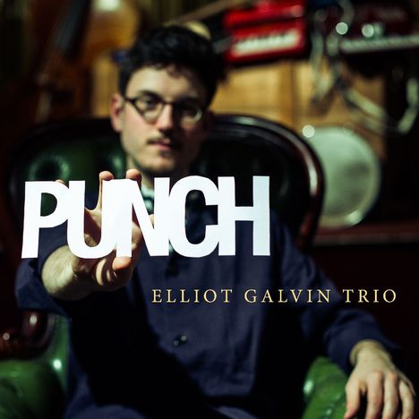 Elliot Galvin (geb. 1991): Punch, CD