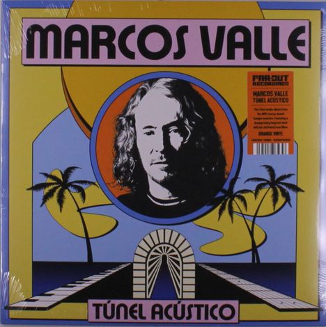 Marcos Valle (geb. 1943): Túnel Acústico (Orange Vinyl), LP