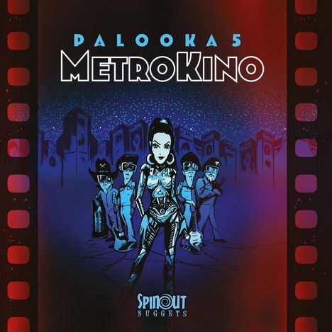 Palooka 5: MetroKino, LP