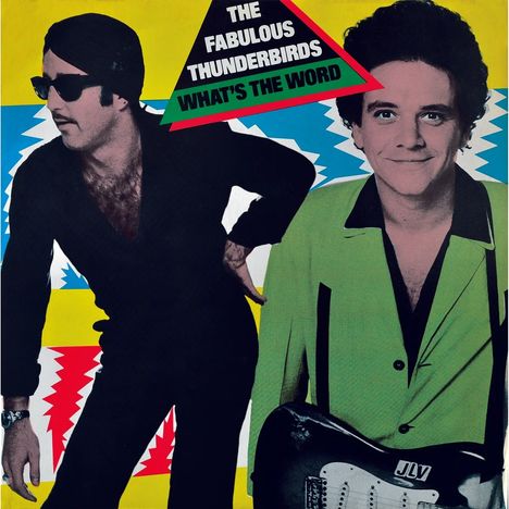 "The Fabulous Thunderbirds What’s the Word" steht auf einem grafischen Hintergrund. Zwei Männer, einer mit Gitarre.