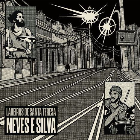 Text: "Ladeiras de Santa Teresa Neves e Silva". Illustration einer städtischen Straße bei Nacht, zwei Trommler sind abgebildet.