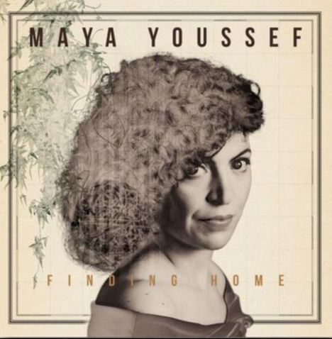 Maya Youssef: Finding Home, CD