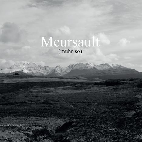 Meursault: Meursault, LP