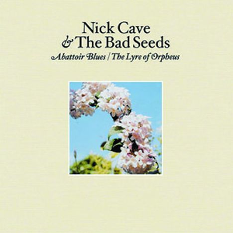 Nick Cave &amp; The Bad Seeds: Abattoir Blues / The Lyre Of Orpheus, 2 CDs