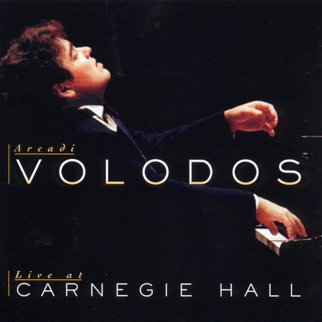 Arcadi Volodos - Live at Carnegie Hall, CD