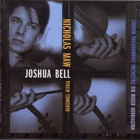 Nicholas Maw, Joshua Bell, Violin Concerto. Schwarz-weißes Bild eines Geigers, mehrere Ansichten seiner Hände.