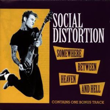 Social Distortion: Somewhere Between Heaven And Hell, CD