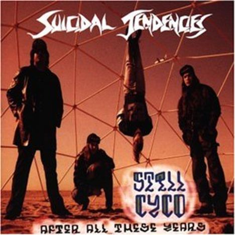 Suicidal Tendencies: Still Cyco After All These Years, CD