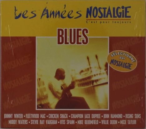 "Les Années Nostalgie", "Blues", "Sélectionné par Nostalgie". Mann spielt Gitarre neben Dampfer.