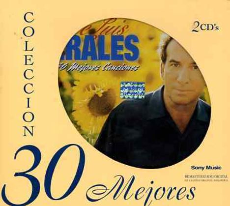 Jose Luis Perales: Mis 30 Mejores Cancione, 2 CDs
