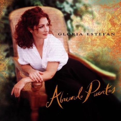 Gloria Estefan: Abriendo Puertas, CD